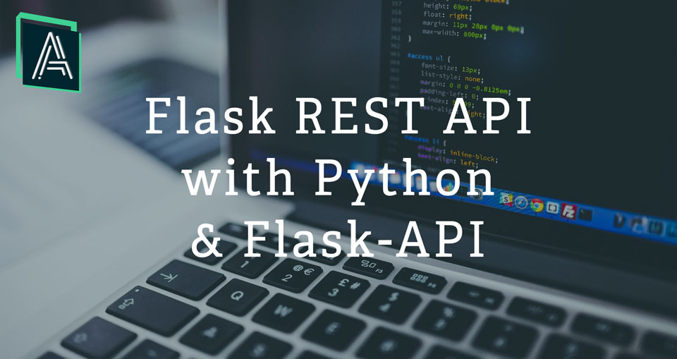 Flask Rest API Example With Python Akash Senta